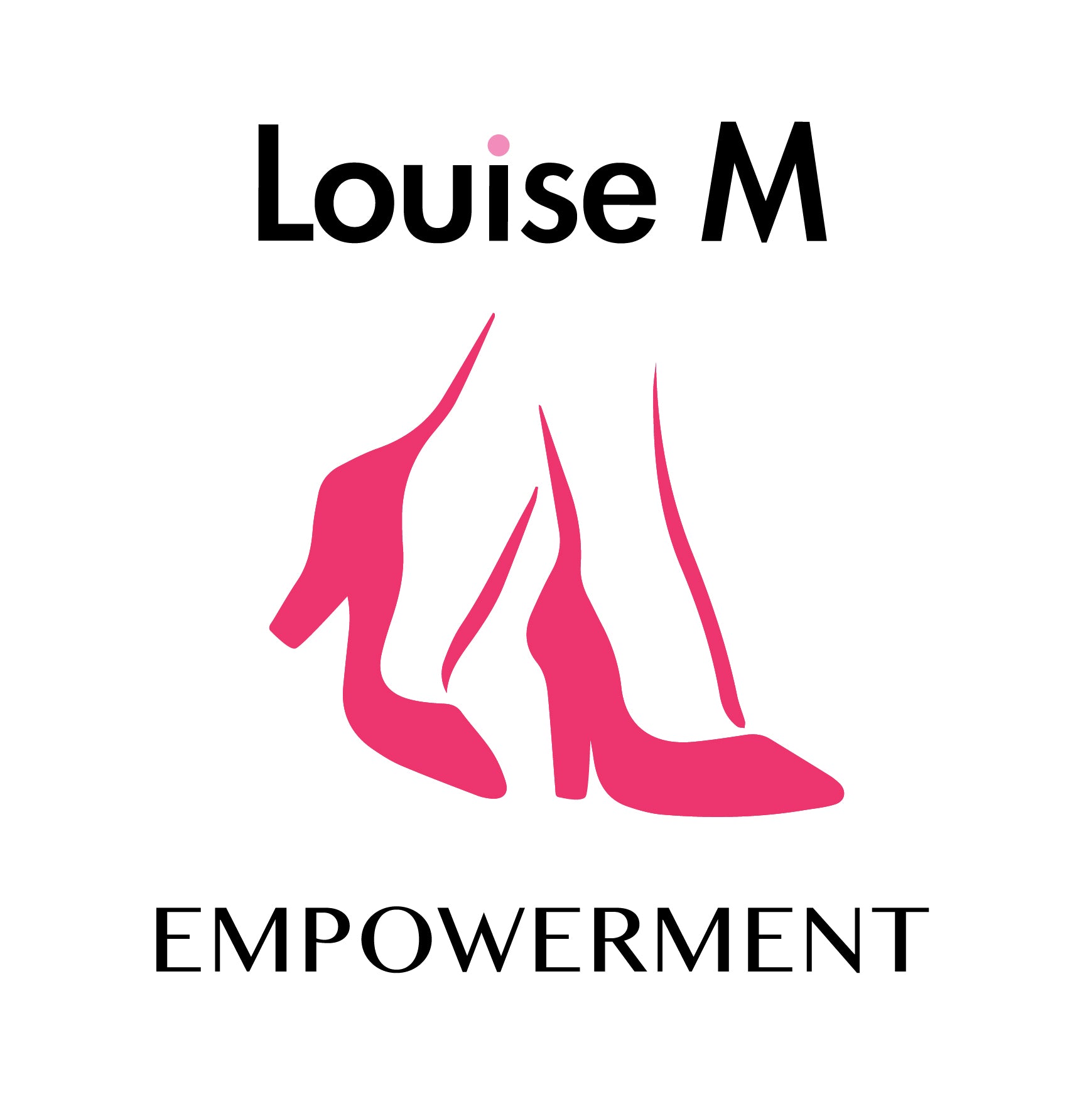 Louise M Empowerment series